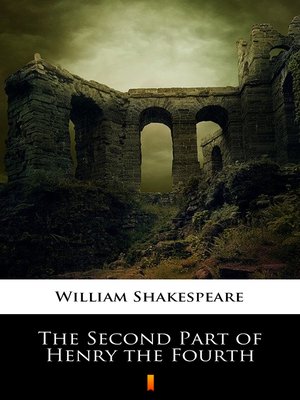 cover image of The Second Part of Henry the Fourth